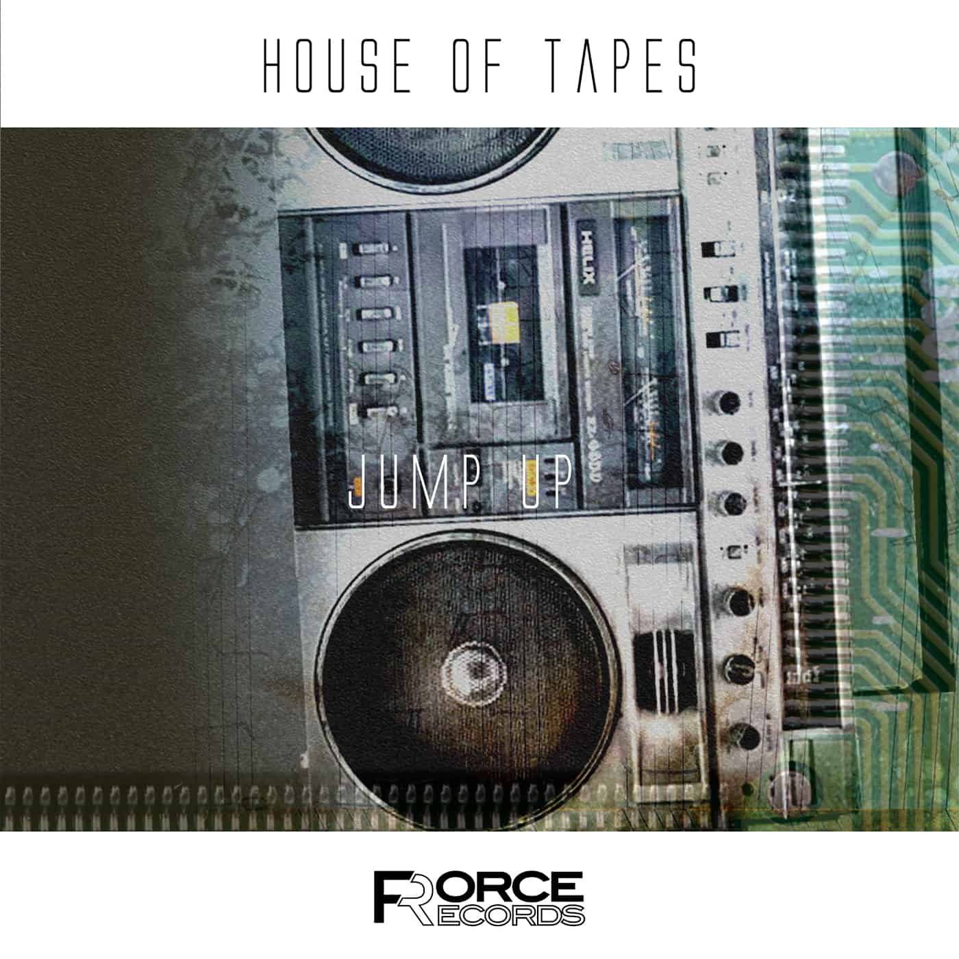[FreeDownload] House of Tapes “JUMP UP” release from Force Records