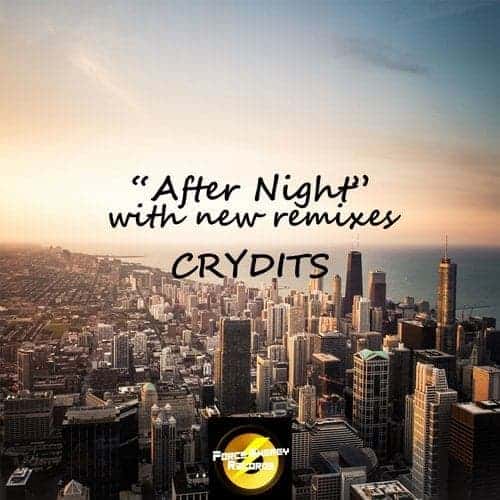 “After Night” With New Remixes released by CRYDITS (Melodic Progressive House)