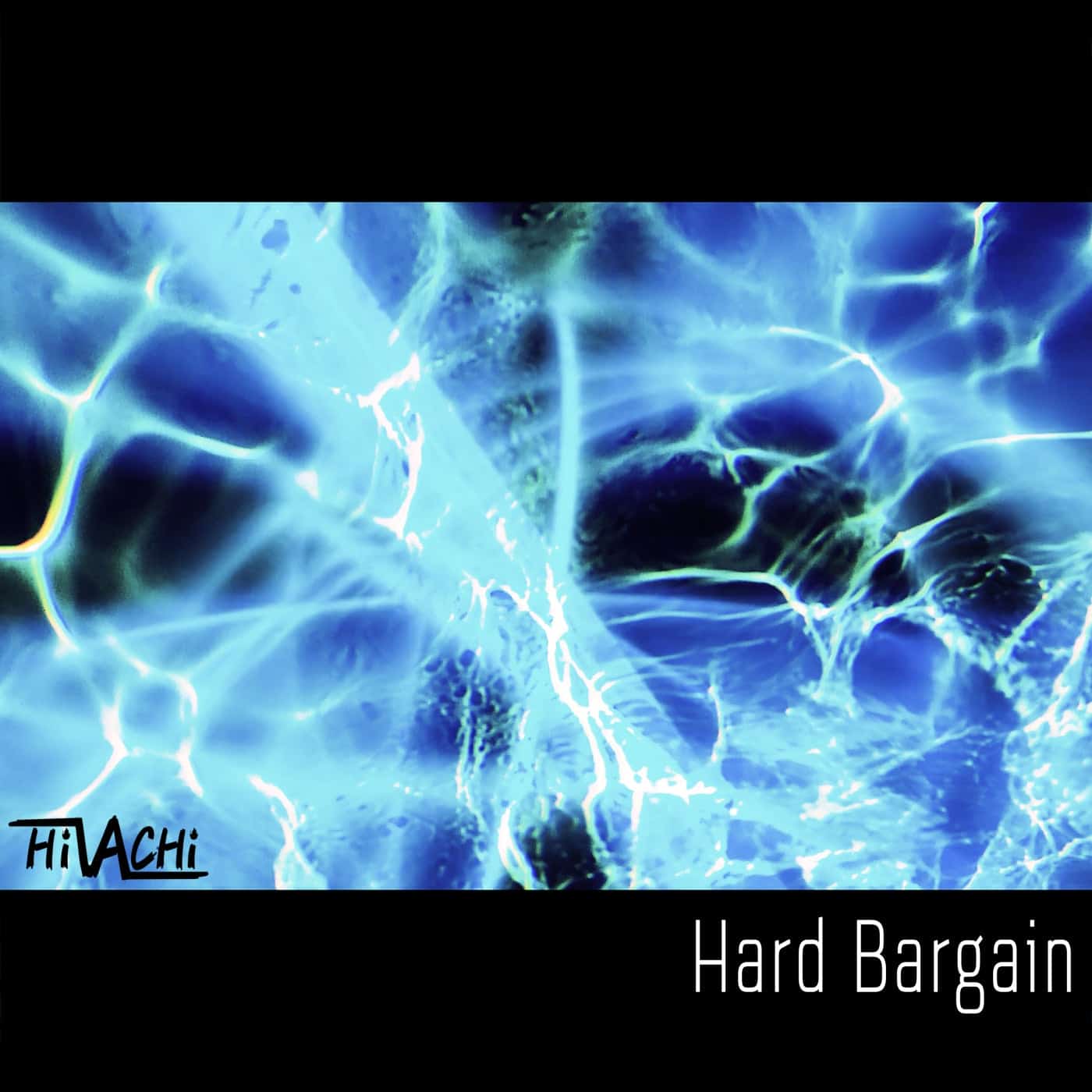 HiVACHi released “Hard Bargain” single music album from Force Energy Records